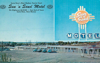 Sun 'n Sand Motel in Santa Rosa, New Mexico on Route 66, east end of town